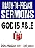 God Is Able (Ready-to-Preach Sermons)