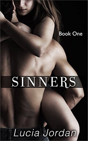 Sinners: Book One (Kindle Edition)