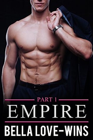 Empire Part 1 (Kindle Edition)