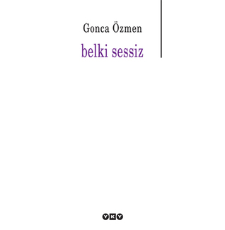 Belki Sessiz (Paperback)