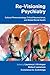 Re-Visioning Psychiatry by Laurence J. Kirmayer