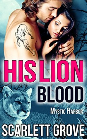 His Lion Blood (Mystic Harbor, #4)
