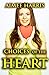 Choices of the Heart