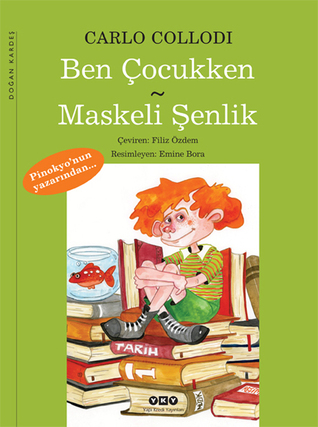 Ben Çocukken - Maskeli Şenlik