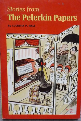 Stories from the Peterkin Papers (Paperback)