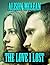 The Love I Lost