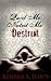 Quod Me Nutrit Me Destruit:...