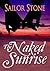 Naked Sunrise (Naked Nights...