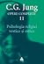 Opere complete. vol. 11, Psihologia religiei vestice şi estice by C.G. Jung Opere complete. vol. 11, Psihologia religiei vestice şi estice by C.G. Jung