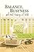 Balance, Busyness, and Not Doing It All by Brenda L. Yoder