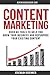 Content Marketing: Tools to Help you grow your Business and Repurpose your Existing Content