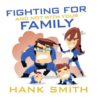Fighting for and not with your Family (Audio CD)