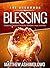 The Uncommon Blessing: Extraordinary – Exceptional – Noteworthy – Remarkable – Unique – Unorthodox