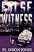 False Witness (John Steel #3)
