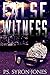 False Witness by P.S. Syron-Jones
