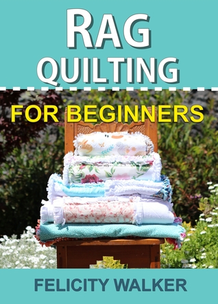 Rag Quilting for Beginners (ebook)