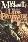 Lady-Protector by L.E. Modesitt Jr.