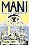 Mani: Travels in ...