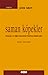 Saman Köpekler - İnsanlar ve Diğer Hayvanlar Üzerine Düşünceler by John   Gray Saman Köpekler - İnsanlar ve Diğer Hayvanlar Üzerine Düşünceler by John   Gray