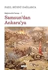 Samsun'dan Ankara'ya