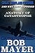 Great Airplane Disasters: And Why They Happened (Anatomy of Catastrophe Book 2)