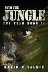 Into the Jungle (The Team #2)