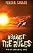 Against the Rules (First Contact, Inc. #1)