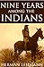 Nine Years Among the Indians