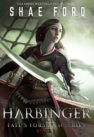 Harbinger (Fate's Forsaken, #1)