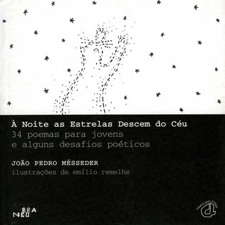 À Noite as Estrelas Descem do Céu