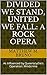 Divided We Stand, United we Fall: A Rock Opera: As Influenced by Queensryche's Operation: Mindcrime