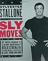 Sly Moves: My Pro...