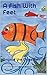 A Fish With Feet: Angela the Angelfish