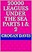 20000 Leagues Under the Sea Parts 1 & 2