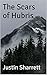 The Scars of Hubris (Hubris...