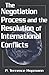 The Negotiation Process and the Resolution of International Conflicts (STUDIES IN INTERNATIONAL RELATIONS)