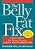 The Belly Fat Fix: Taming Ghrelin, Your Hunger Hormone, for Quick, Healthy Weight Loss