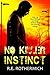 No Killer Instinct by R.E. Rothermich