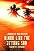 Blood like the Setting Sun A Murder on Maui Mystery by Robert W. Stephens