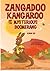 Zangadoo Kangaroo and the Mysterious Boomerang by Karin Lee