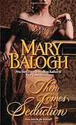 Then Comes Seduction (Huxtable Quintet, #2)
