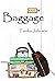 Baggage (Journey, #1)