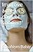 Improve acne in 5 days or sooner! (The Bahiy Family's Natural Healing Secrets Book 2)