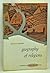 Geography of Religions [Foundations of Cultural Geography Series]