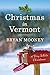 Christmas in Vermont: A Very White Christmas