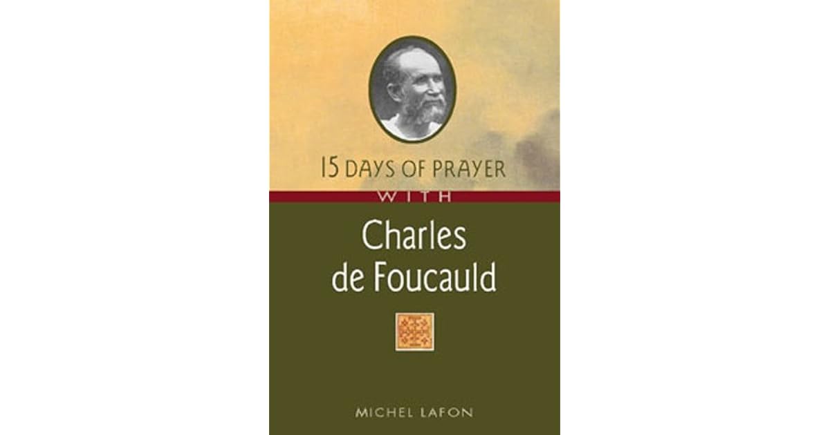 Prière D'abandon De Charles De Foucauld Pdf