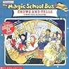 The Magic School Bus Shows and Tells by Joanna Cole