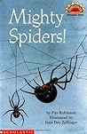 Mighty Spiders! (Hello Reader, Level 2)