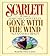 Scarlett: The Sequel to Mar...