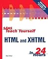 Sams Teach Yourself HTML and XHTML in 24 Hours (5th Edition)